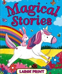 MAGICAL STORIES LARGE PRINT