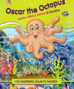 TIMAS PUBLISHING  -  OSCAR THE OCTOPUS LEARNS ALLAHS NAME AL-QUDDUS