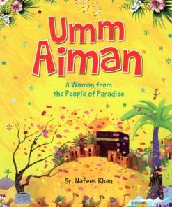 GoodWord -UMM AIMAN A WOMAN FROM THE PEOPLE OF PARADISE