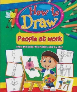 DL-HOW TO DRAW - PEOPLE AT WORK