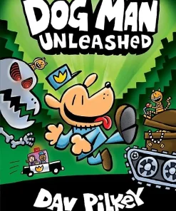 Scholastic - Dog Man Unleashed