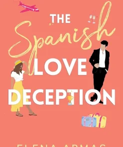THE SPANISH LOVE DECEPTION