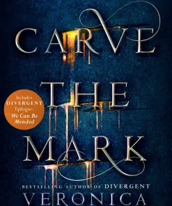 CARV THE MARK VERONICA ROTH