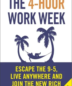 THE 4HOUR WORK WEEK