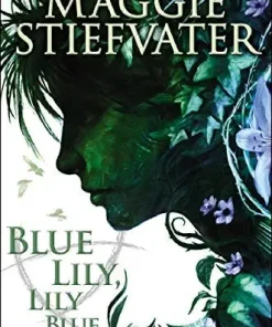 BLUE LILLY, LILLY BLUE SCHOLASTIC