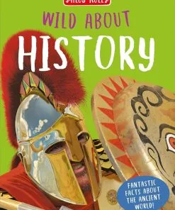 Wild About History - Hardcover