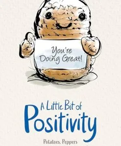 A LITTLE BIT OF POSITIVITY