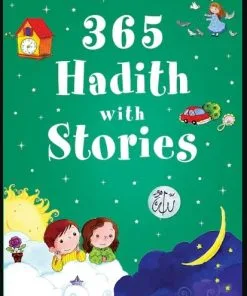 365 HADITH WITH STORIES